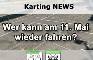 Ab 11. Mai sind Sportaktivitäten wieder erlaubt, was bedeutet dies für die Kartfahrer?