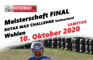 Rotax Finale Wohlen – 10. Oktober 2020