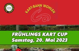 Frühlings Kart Cup – 20. Mai 2023 Wohlen