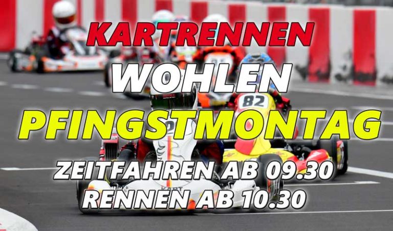 Kartrennen Pfingstmontag Wohlen